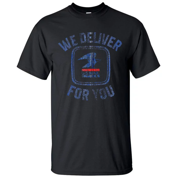 Usps We Deliver For You Tall T-Shirt