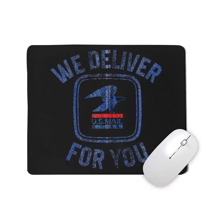 Usps We Deliver For You Mousepad