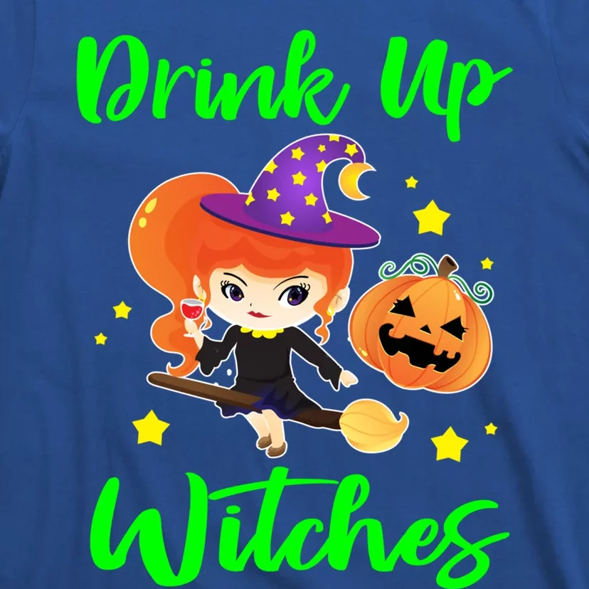 Up Witches Funny Halloween Funny Gift Gift T-Shirt