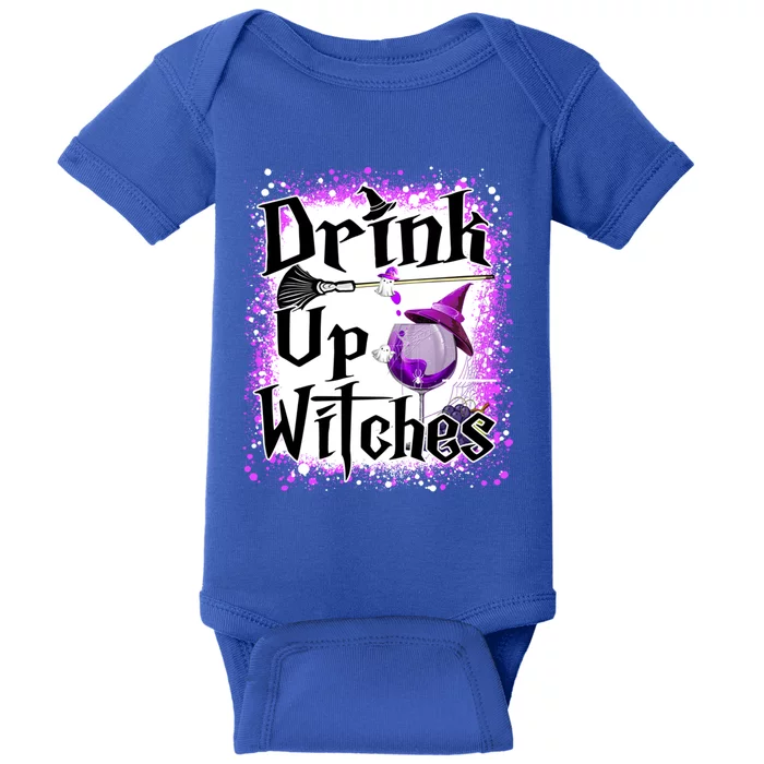 Up Witches Funny Halloween Witch Wine Ing Witchy Meaningful Gift Baby Bodysuit