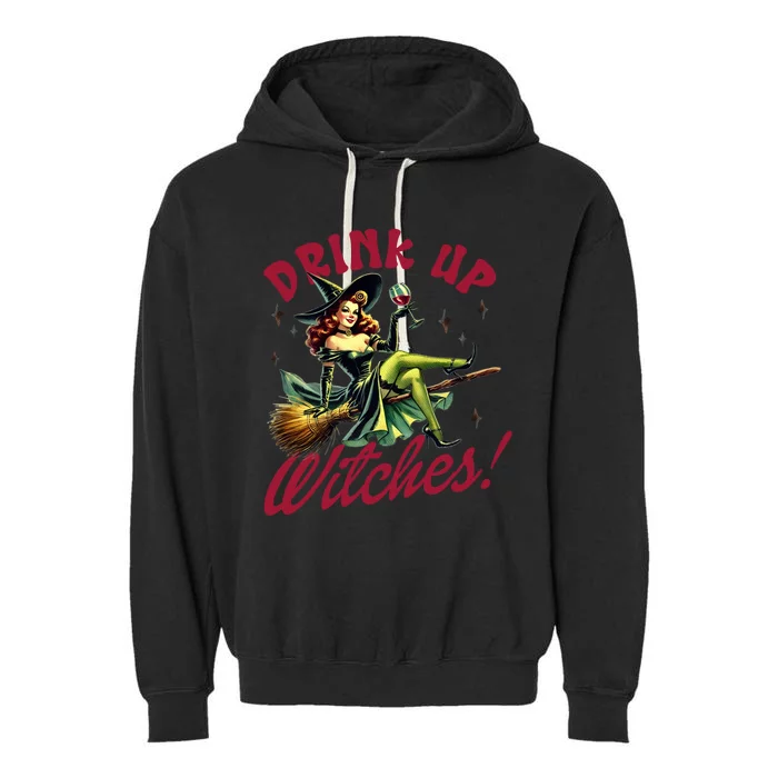 Up Witches Funny Gift Garment-Dyed Fleece Hoodie