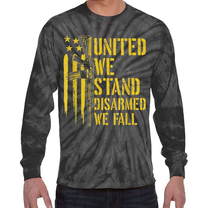 United We Stand Disarmed We Fall Pro Guns USA Flag Tie-Dye Long Sleeve Shirt