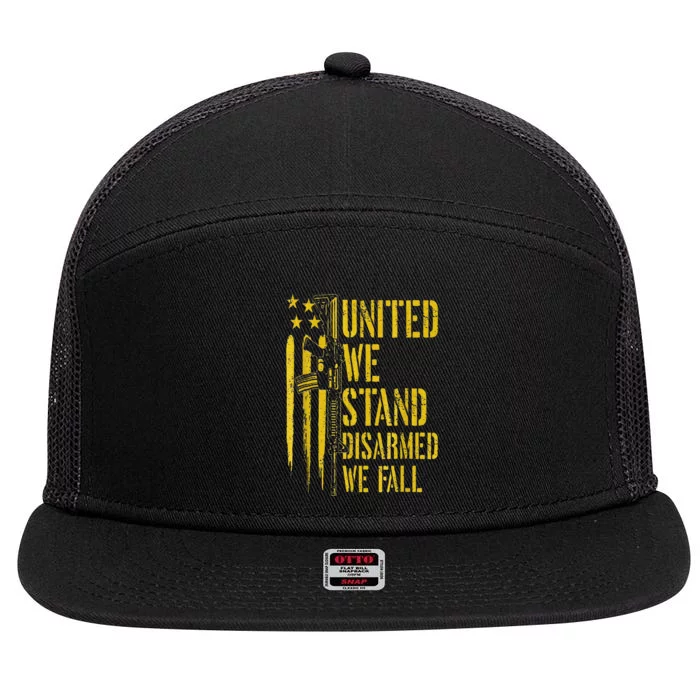 United We Stand Disarmed We Fall 7 Panel Mesh Trucker Snapback Hat