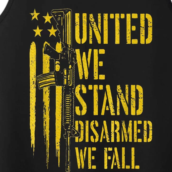 United We Stand Disarmed We Fall Performance Tank