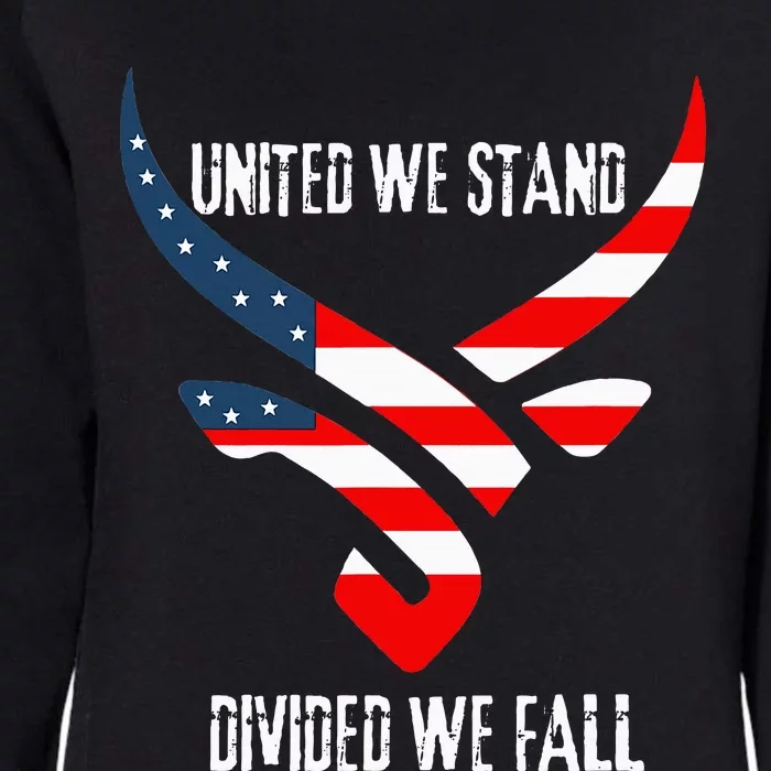 United We Stand Divided We Fall Usa Flag Womens California Wash Sweatshirt