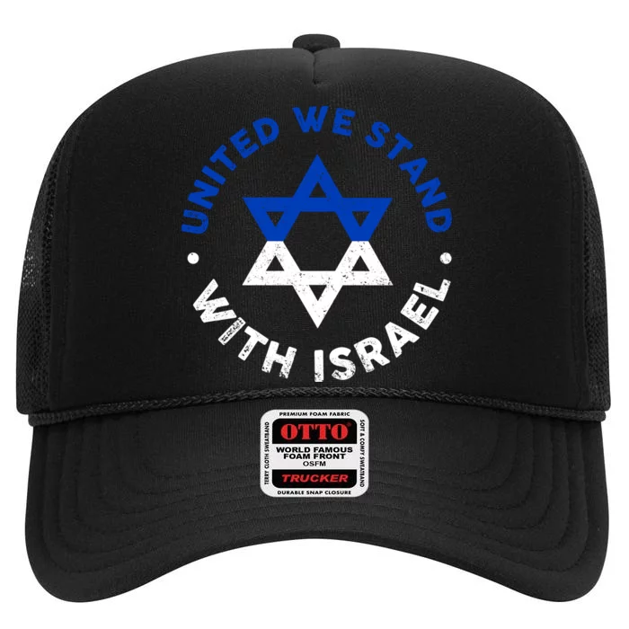 United We Stand With Israel Defend Israel Israeli Flag High Crown Mesh Trucker Hat