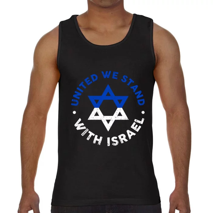 United We Stand With Israel Defend Israel Israeli Flag Comfort Colors® Tank Top