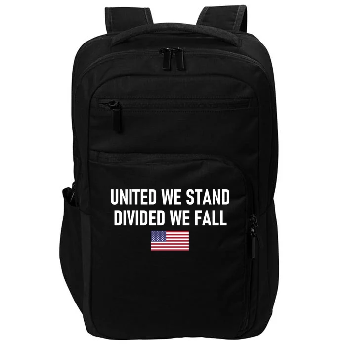 United We Stand Divided We Fall Impact Tech Backpack