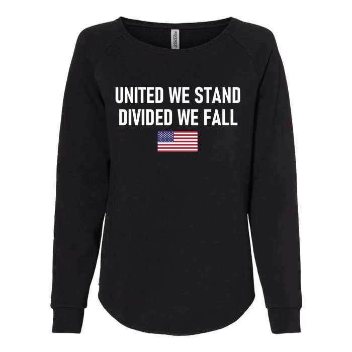 United We Stand Divided We Fall Womens California Wash Sweatshirt