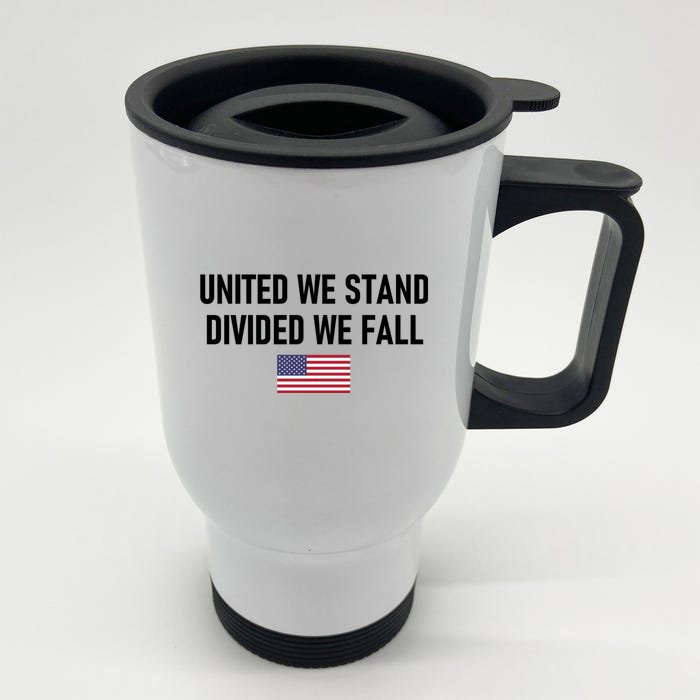 United We Stand Divided We Fall Front & Back Stainless Steel Travel Mug