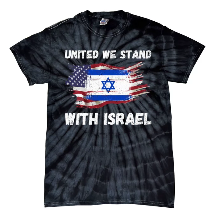 United We Stand With Israel Israeli American USA Flag Tie-Dye T-Shirt