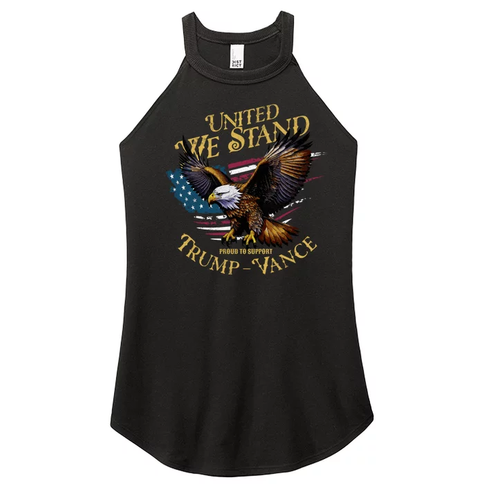 United We Stand Support Trump Vance 2024 Women’s Perfect Tri Rocker Tank