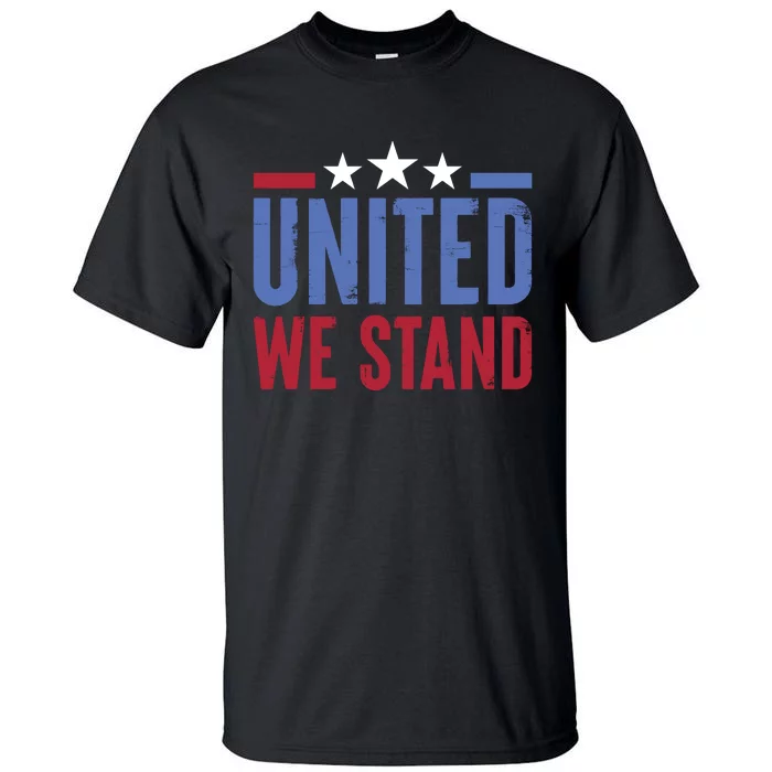 United We Stand Independence Day Graphic Tall T-Shirt