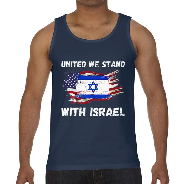 United We Stand With Israel Israeli American Comfort Colors® Tank Top