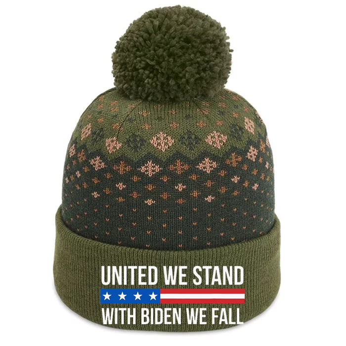 United We Stand With Biden We Fall The Baniff Cuffed Pom Beanie