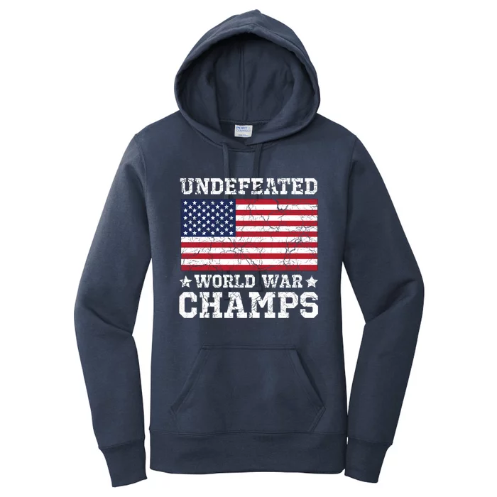 Undefeated World War Champions Gift Women's Pullover Hoodie