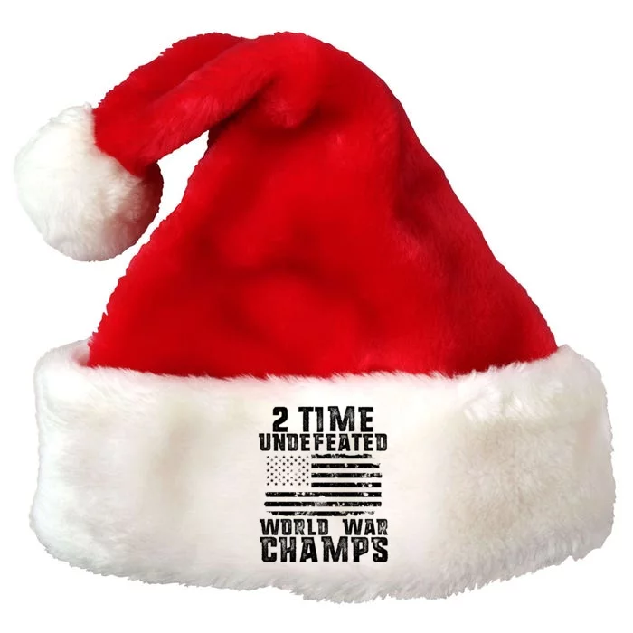 Undefeated World War Champs Patriotic 4th Of July American Great Gift Premium Christmas Santa Hat