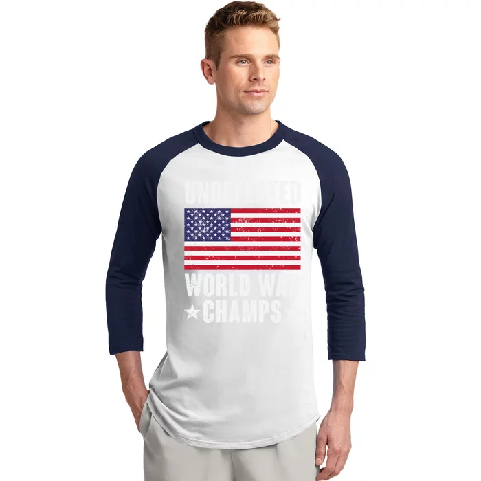 Undefeated World War Champs: American Flag Merica Meaningful Gift Baseball Sleeve Shirt