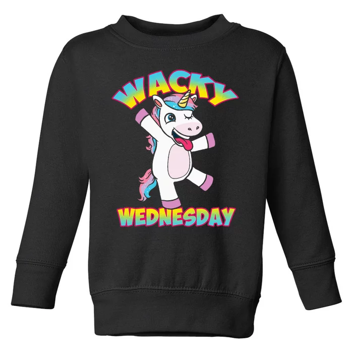 Unicorn Wednesdays Wacky Wednesday Unicorn Toddler Sweatshirt