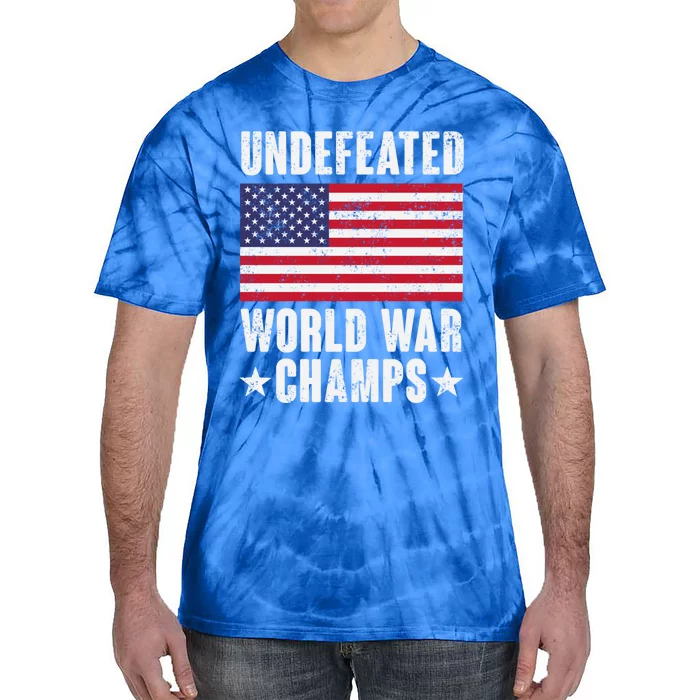 Undefeated World War Champs: American Flag Merica Cool Gift Tie-Dye T-Shirt