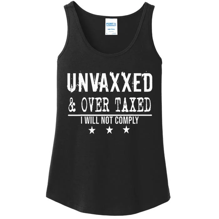 Unvaxxed We Will Not Comply Choice Choose Tax Day Ladies Essential Tank