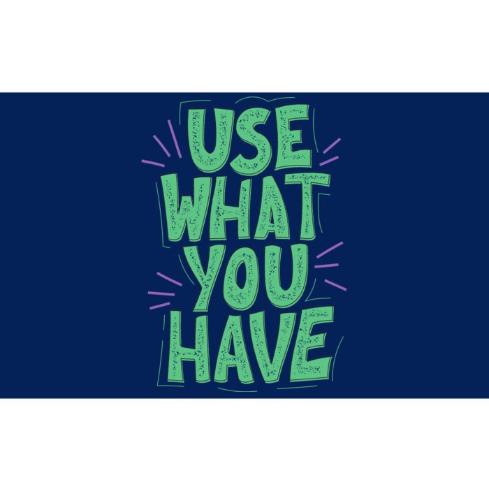 Use What You Have Earth Day Bumper Sticker