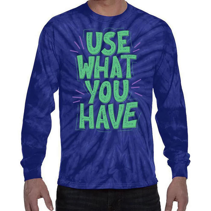 Use What You Have Earth Day Tie-Dye Long Sleeve Shirt