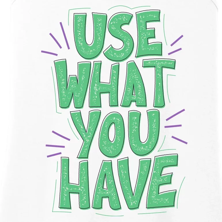 Use What You Have Earth Day Ladies Essential Tank