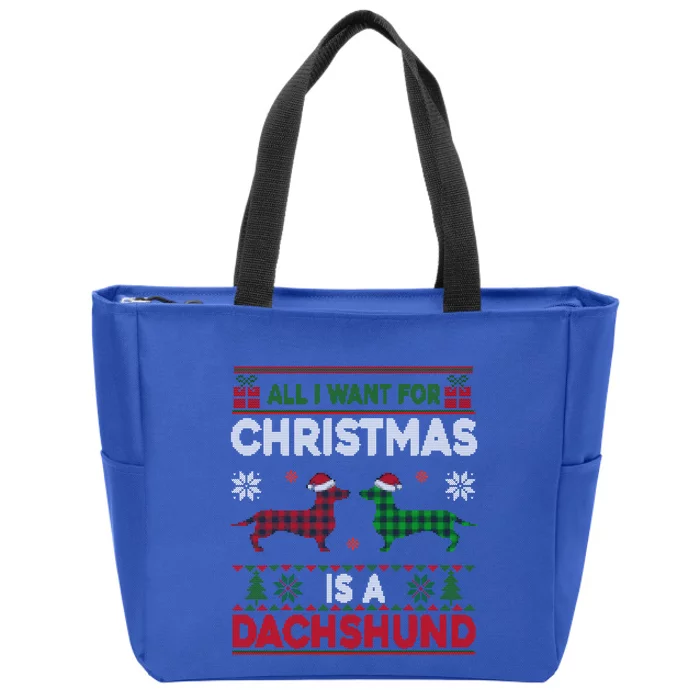 Ugly Xmas All I Want Pajama For Christmas Is A Dachshund Dog Cute Gift Zip Tote Bag