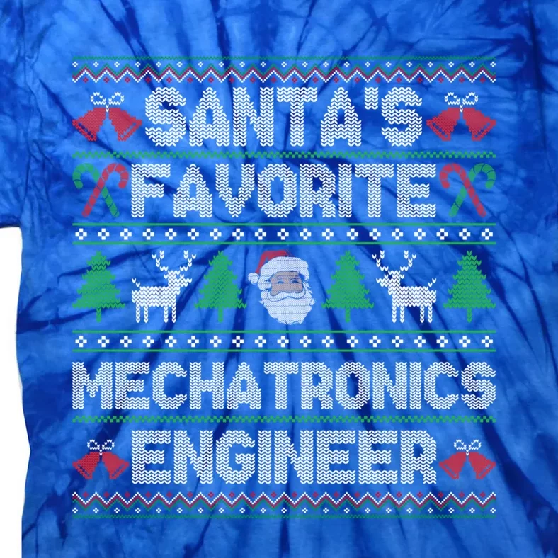 Ugly Xmas Sweater SantaS Favorite Mechatronics Engineer Gift Tie-Dye T-Shirt