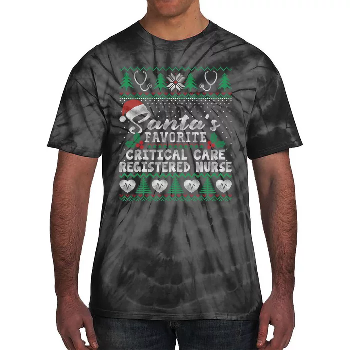 Ugly Xmas Santa's Favorite Critical Care Registered Nurse Tie-Dye T-Shirt