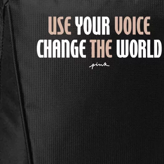 Use Your Voice Change The World City Backpack