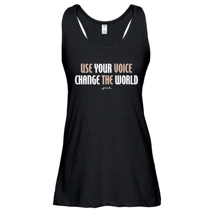 Use Your Voice Change The World Ladies Essential Flowy Tank