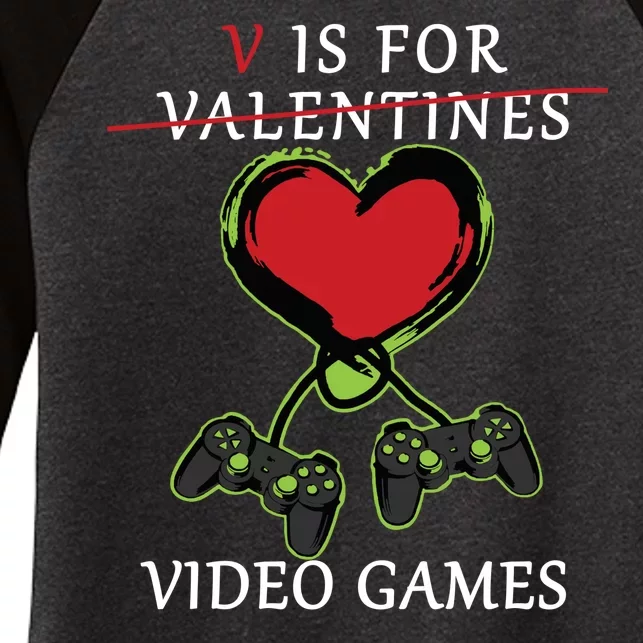 V Is For Video Games Anti Valentines Women's Tri-Blend 3/4-Sleeve Raglan Shirt