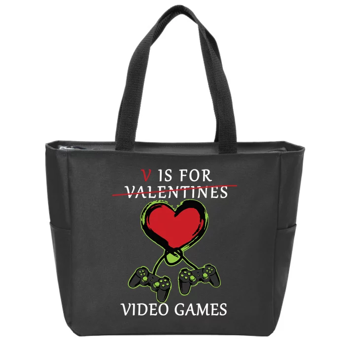 V Is For Video Games Anti Valentines Zip Tote Bag