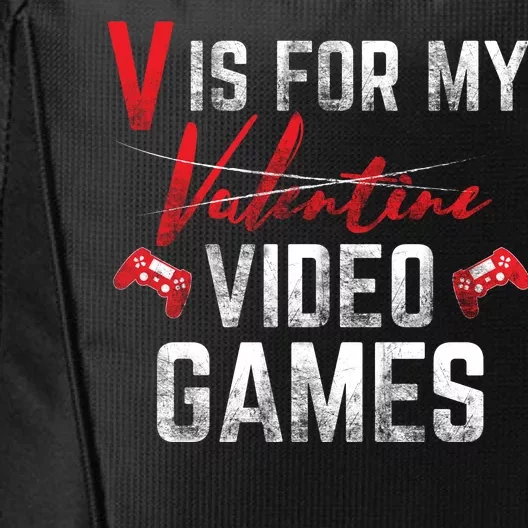 V Is For Video Games Funny Valentines Day City Backpack