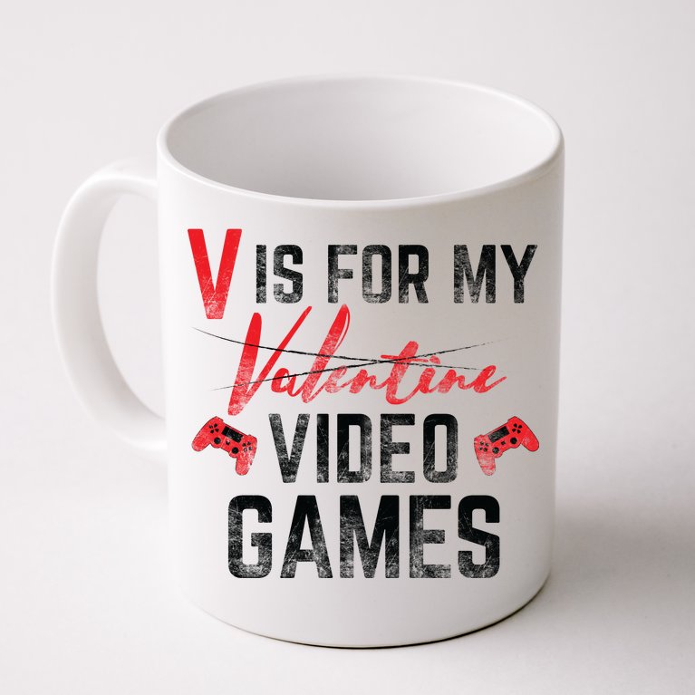V Is For Video Games Funny Valentines Day Coffee Mug | TeeShirtPalace