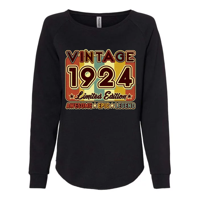 Vintage 1924 100th Birthday Limited Edition Awesome Epic Legend Womens California Wash Sweatshirt