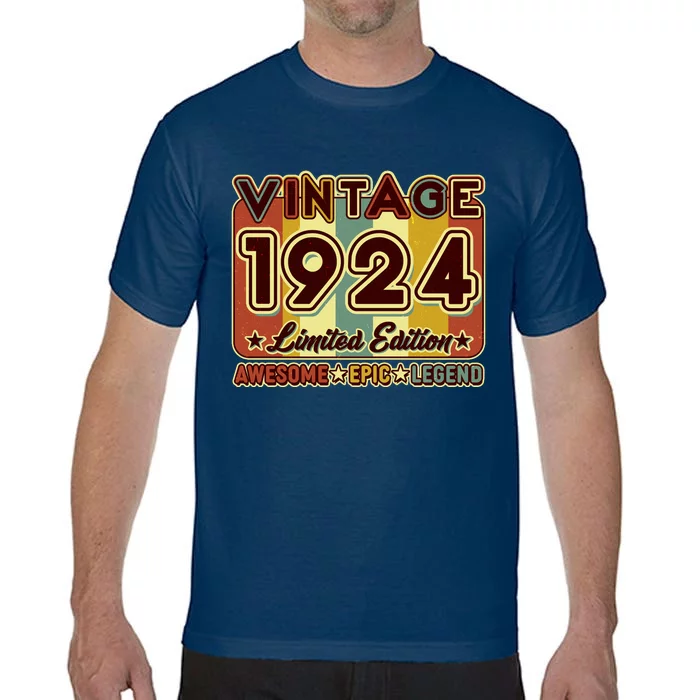 Vintage 1924 100th Birthday Limited Edition Awesome Epic Legend Comfort Colors T-Shirt