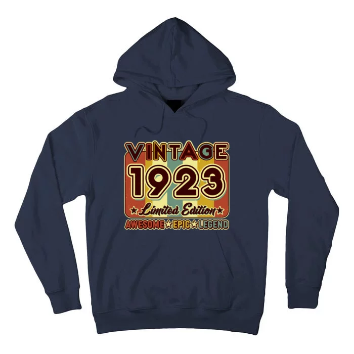 Vintage 1923 100th Birthday Limited Edition Awesome Epic Legend Tall Hoodie