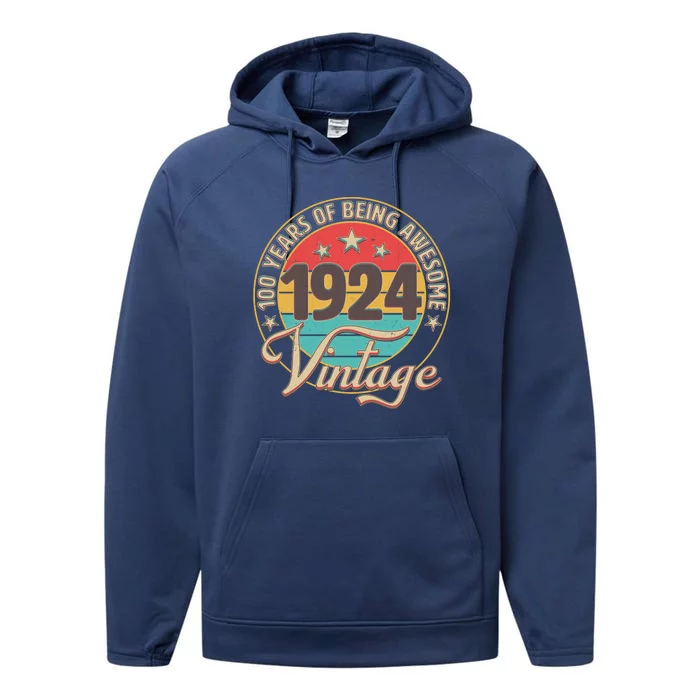 Vintage 1924 100 Years Of Being Awesome Performance Fleece Hoodie