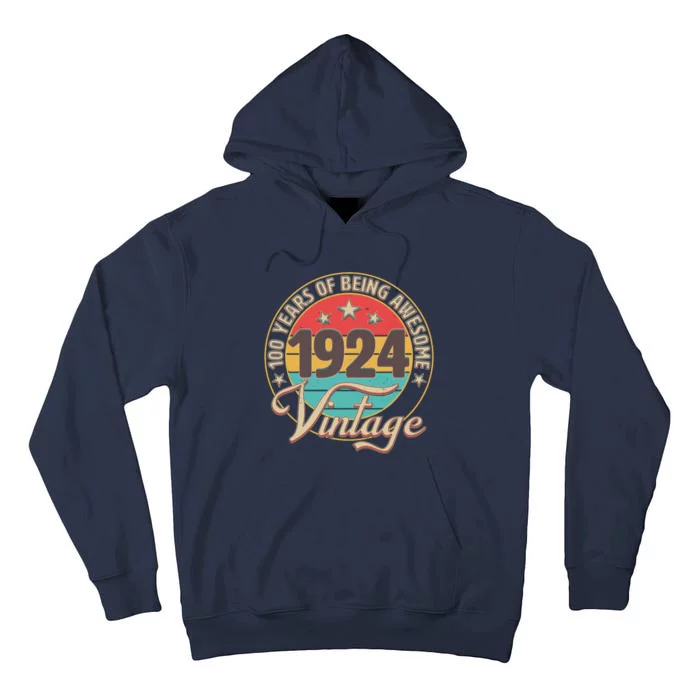 Vintage 1924 100 Years Of Being Awesome Tall Hoodie