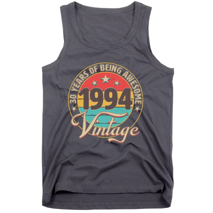 Vintage 1994 30 Years Of Being Awesome Tank Top