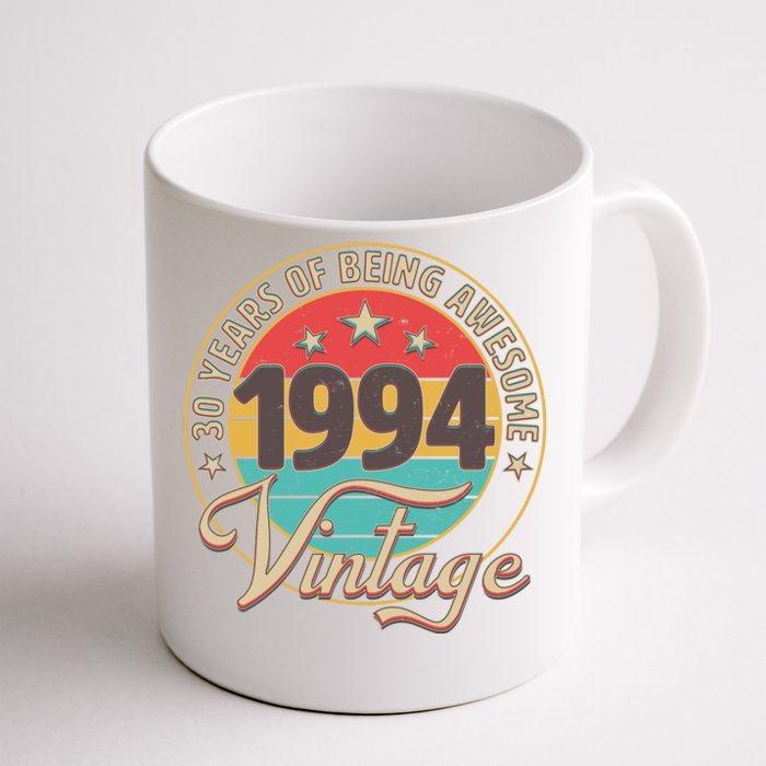 Vintage 1994 30 Years Of Being Awesome Front & Back Coffee Mug