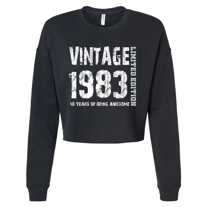 Vintage 1983 40 Years Of Being Awesome 40th Birthday Cropped Pullover Crew