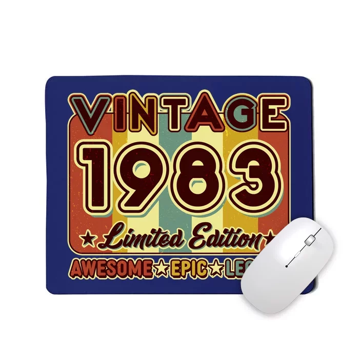 Vintage 1983 40th Birthday Limited Edition Awesome Epic Legend Mousepad