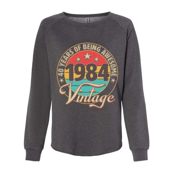 Vintage 1984 40 Years Of Being Awesome Womens California Wash Sweatshirt