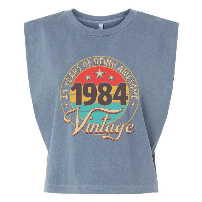 Vintage 1984 40 Years Of Being Awesome Garment-Dyed Women's Muscle Tee