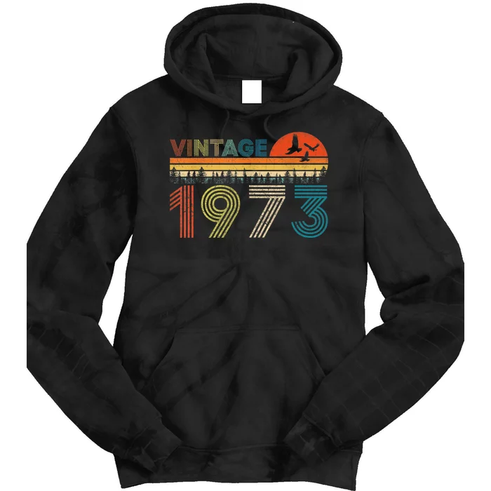 Vintage 1973 50 Years Old 50th Birthday Gifts For M.e.n.s WoM.e.n.s Tie Dye Hoodie