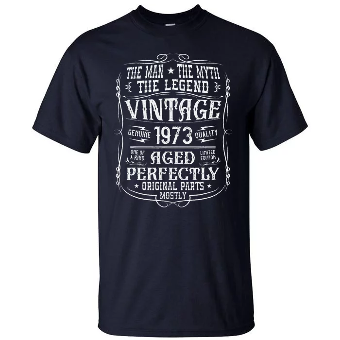 Vintage 1973 50th Birthday Gift 50 Years Old Tall T-Shirt